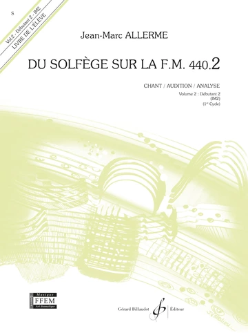 Du solfège sur la F. M. 440.2. Chant, audition et analyse Visuel